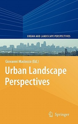 Urban Landscape Perspectives (Urban and Landscape Perspectives, 2)