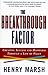 The Breakthrough Factor: Cr...
