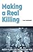 Making a Real Killing: Rocky Flats and the Nuclear West