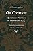 On Creation: Quaestiones Disputatae de Potentia Dei, Q. 3 (Thomad Aquinas in Translation)