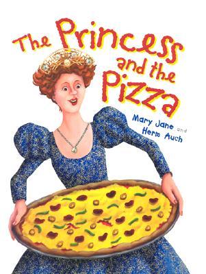 The Princess and the Pizza (Paperback)