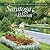 Saratoga in Bloom: 150 Years of Glorious Gardens