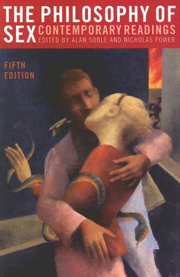 Philosophy of Sex: Contemporary Readings (Paperback)