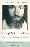 Taking My Letters Back: New and Selected Poems