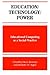 Education/Technology/Power: Educational Computing as a Social Practice (Frontiers in Education)