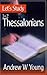 Let s Study 1 & 2 Thessalonians