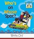 Who's on Whose Spot?