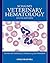 Schalm's Veterinary Hematology by Douglas J. Weiss