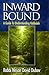 Inward Bound: A Guide to Understanding Kabbalah