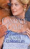 A Gentleman Always Remembers by Candace Camp