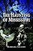 The Haunting of Mississippi