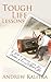 Tough Life Lessons