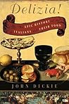 Delizia!: The Epi...