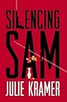 Silencing Sam (Riley Spartz, #3)