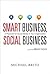Smart Business, Social Busi...