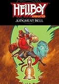 Hellboy Animated Volume 2: The Judgement Bell