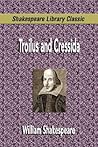 Troilus and Cressida