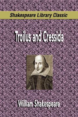 Troilus and Cressida
