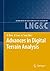 Advances in Digital Terrain Analysis (Lecture Notes in Geoinformation and Cartography)