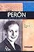 Eva Peron: First Lady of Argentina (Signature Lives: Modern World series)
