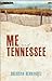 Me and Tennessee