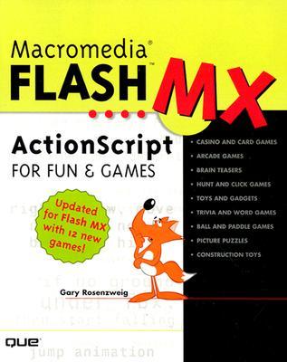Macromedia Flash MX ActionScript for Fun and Games (CD-ROM)