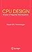 CPU Design: Answers to Frequently Asked Questions