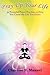 Pray Up Your Life: 50 Powerful Prayer Practices to Help You Create the Life You Desire