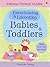Parents Guide Entertaining & Educating Babies & Toddlers (Parents' Guides)