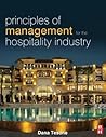 Principles of Management for the Hospitality Industry (Management of Hospitality and Tourism Enterprises)