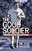 The Good Soldier: Running on the Road of Hope