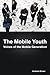 The Mobile Youth: Voices of...