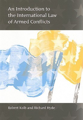 An Introduction to the International Law of Armed Conflicts (Paperback)