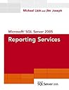 Microsoft SQL Server 2005 Reporting Services