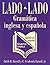 Lado a lado Gramatica ingle...