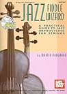 Mel Bay Jazz Fiddle Wizard Book/CD Set