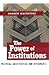 The Power of Institutions: ...