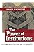 The Power of Institutions by Andrew MacIntyre