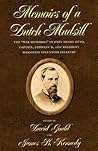 Memoirs of a Dutch Mudsill: The "War Memories" of John Henry Otto, Captain, Company D, 21st Regiment Wisconsin Volunteer Infantry