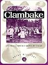 Clambake: A Histo...