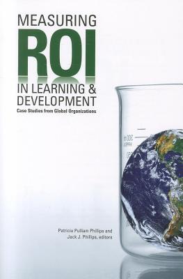 Measuring ROI in Learning & Development (Paperback)