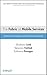 The Fabric of Mobile Services: Software Paradigms and Business Demands (Information and Communication Technology Series)