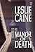 Manor of Death: A Domestic Bliss Mystery