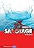 Summer of Sabotage