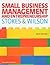 Small Business Management and Entrepreneurship
