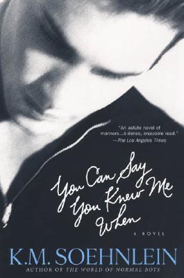 You Can Say You Knew Me When (Paperback)