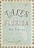 Forgotten Tales of Florida