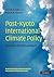 Post-Kyoto International Climate Policy by Joseph E. Aldy