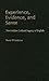 Experience, Evidence, and Sense: The Hidden Cultural Legacy of English