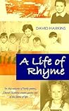 A Life of Rhyme A Life of Rhyme
